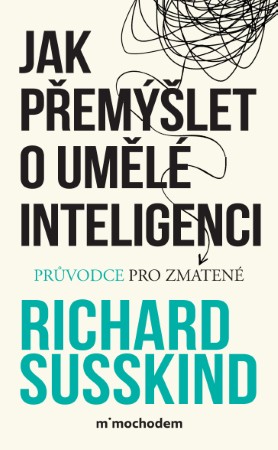 euromedia Jak premyslet o umele inteligenci