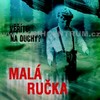 Nebezpečná malá ručka