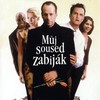 Můj soused zabiják zpestří nudný večer