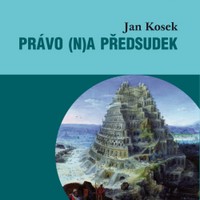 Máme právo na předsudek?
