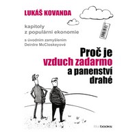 Panenství je drahé a mouchy na WC jsou důležité