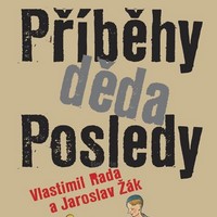 Není špatné dostat Posledu