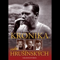 Kronika rodu Hrušínských – životy šesti generací slavné herecké rodiny