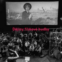 Dějiny filmové hudby pro každého