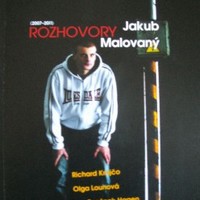 Jakub Malovaný: Posedlost rozhovory vyústila v knihu