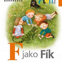 F jako Fík: jedna z knih pro začínající čtenáře