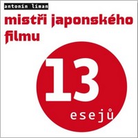 Mistři japonského filmu nás stále oslovují