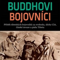 Krásní a stateční Buddhovi bojovníci za osvobození Tibetu