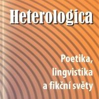 heteorologika poetika ligvistika fikcni svety