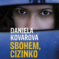 Sbohem, cizinko aneb román o vztazích s detektivní zápletkou