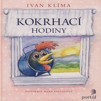 Kokrhací hodiny – ideální dárek dětem pod stromeček