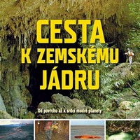 Cesta k zemskému jádru nebezpečně žhne