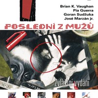Poslední z mužů zdrhá, ženy šílí