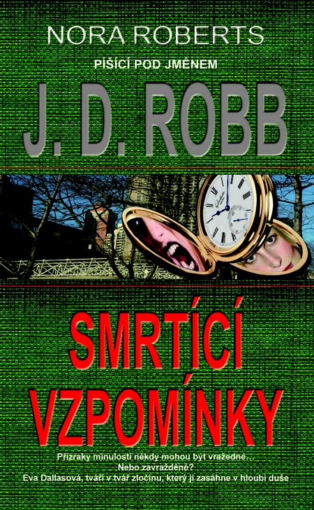 Nora Roberts smrtici vzpominky
