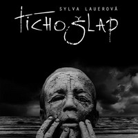 Tichošlap nakračuje zlehka, ale stopy zanechává hluboké