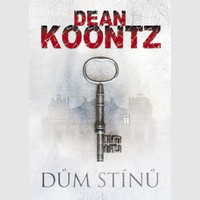 Dům stínů je sice dobrá adresa, ale určitě ne místo pro život