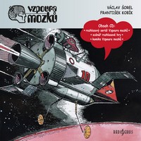 Vzpoura mozků – legendární komiks jako rozhlasový seriál