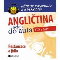 Učební materiál Angličtina nejen do auta – Restaurace a jídlo