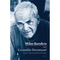 milan kundera co zmuze literatura200