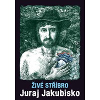 Jakubiskovo živé stříbro imaginace