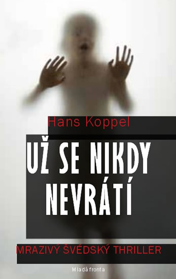 uz se nikdy nevrati