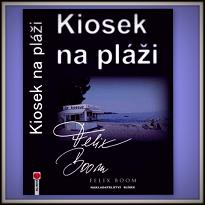 Kiosek na pláži – dědictví za všechny prachy