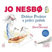 Doktor Proktor a prdicí prášek  = audiokniha pro dítko, co není žádný prdítko!