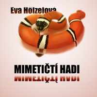 Mimetičtí hadi – recenze