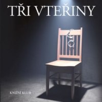 DVOJRECENZE: Tři vteřiny