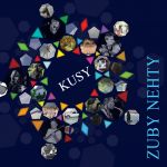 Zuby Nehty: Jako bych to už někdy slyšel