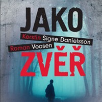 Když se detektivové štvou za pachatelem jako za lovnou zvěří