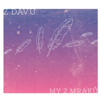 Z davu: něco pro přemýšlivé a hravé duše