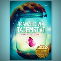 Manželovo tajemství: Román o tom, že na minulost se nedá zapomenout