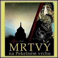 Červenákova nová knižní série Barbarič a Stein aneb Mrtvý na Pekelném vrchu