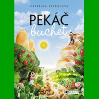 Pekáč buchet slupnete jako malinu