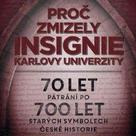 Kam se poděly vzácné univerzitní insignie?
