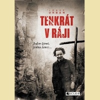 Tenkrát v ráji – příběh, který vám zlomí srdce
