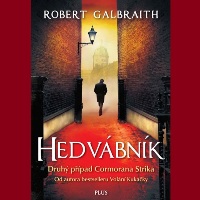 Robert Galbraith: Hedvábník