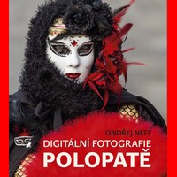 S Ondřejem Neffem za taji digitální fotografie