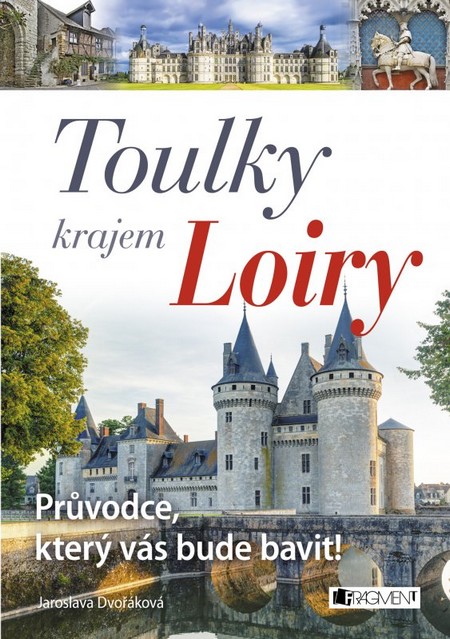 toulky krajem loiry