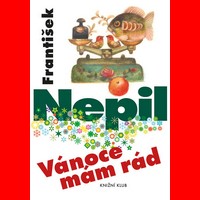 František Nepil pro všechny milovníky Vánoc
