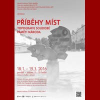 Příběhy míst – Topografie soudobé paměti národa