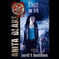 Nekromantka Anita Blakeová jde opět S kůží na trh