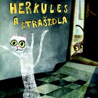 Alžběta Dvořáková: Herkules a strašidla