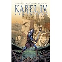 O dávném superhrdinovi Karlu IV.