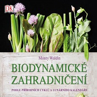 Jak na Biodynamické zahradničení