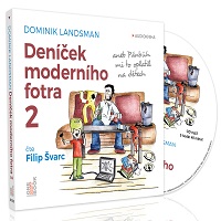 Deníček moderního fotra 2