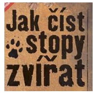 Děti i dospělí, poučte se Jak číst stopy zvířat