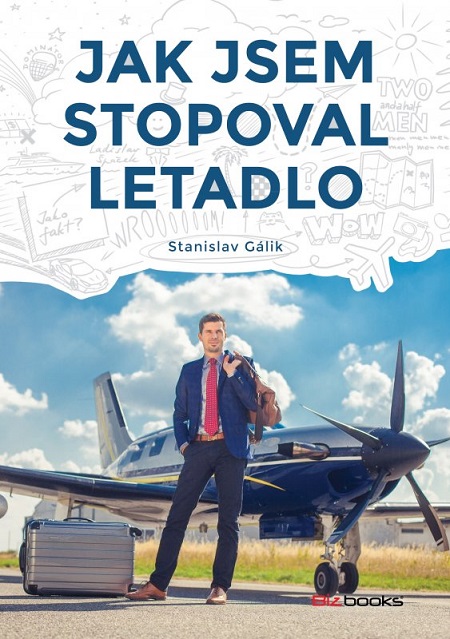 jak jsem stopoval letadlo