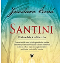 Santini – peklem duše k světlu světa